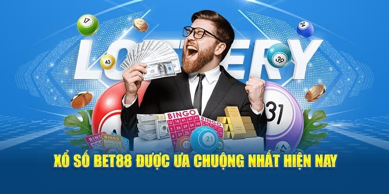 Top các siêu phẩm phổ biến, được ưa chuộng nhất tại xổ số BET88